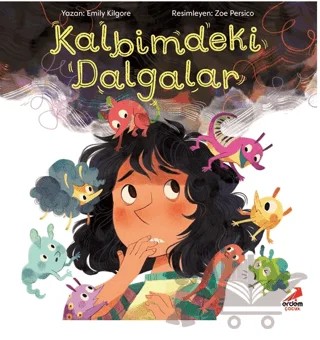 Kalbimdeki Dalgalar – Emily Kilgore – Erdem Çocuk kitap kapağı