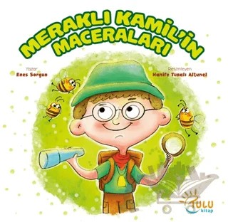 Meraklı Kamil’in Maceraları – Enes Sorgun – Tulu Kitap kitap kapağı