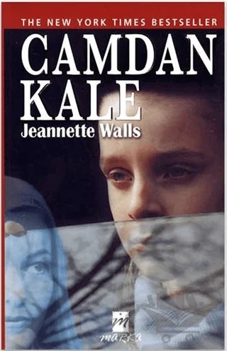 Camdan Kale – Jeannette Walls – Marka Yayınları kitap kapağı