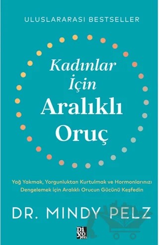 Kadınlar İçin Aralıklı Oruç – Mindy Pelz – Diyojen Yayıncılık kitap kapağı
