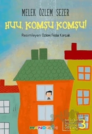 Huu, Komşu Komşu! – Melek Özlem Sezer – Mandolin Yayınları kitap kapağı
