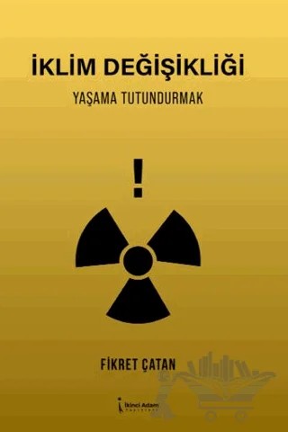 İklim Değişikliği – Fikret Çatan – İkinci Adam Yayınları kitap kapağı