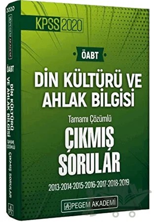 2020 KPSS ÖABT Din Kültürü ve Ahlak Bilgisi Tamamı Çözümlü Çıkmış Sorular – Kolektif – Pegem Akademi Yayıncılık kitap kapağı