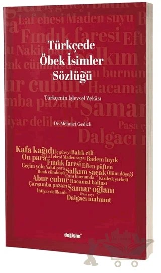 Türkçede Öbek İsimler Sözlüğü – Mehmet Gedizli – Değişim Yayınları kitap kapağı