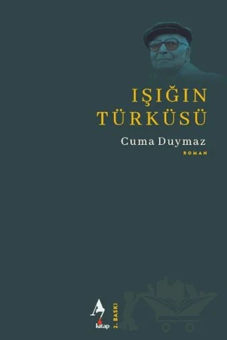 Işığın Türküsü – Cuma Duymaz – A7 Kitap kitap kapağı