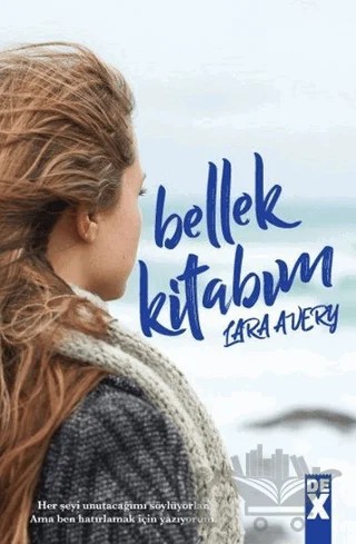Bellek Kitabım – Lara Avery – Dex Yayınevi kitap kapağı