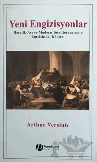 Yeni Engizisyonlar – Arthur Versluis – Paradigma Yayıncılık kitap kapağı