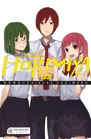Horimiya Horisan İle Miyamurakun 3. Cilt – Hero – Akıl Çelen Kitaplar kitap kapağı