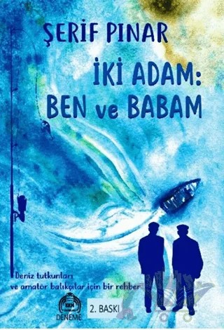 İki Adam: Ben ve Babam – Şerif Pınar – Kekeme Yayınları kitap kapağı