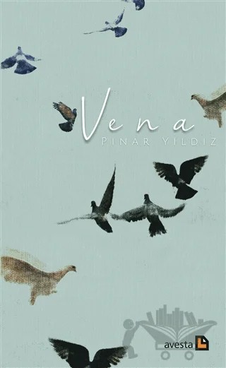 Vena – Pınar Yıldız – Avesta Yayınları kitap kapağı