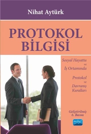 Protokol Bilgisi – Nihat Aytürk – Nobel Akademik Yayıncılık kitap kapağı