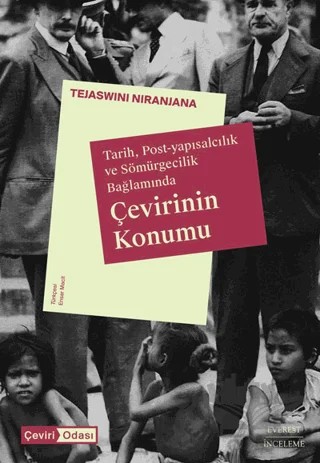 Çevirinin Konumu – Tejaswini Niranjana – Everest Yayınları kitap kapağı
