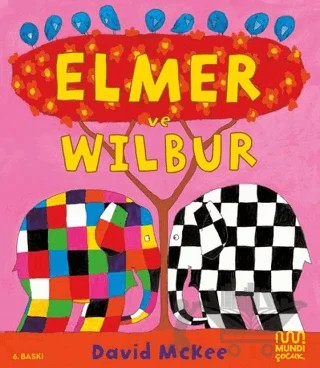 Elmer ve Wilbur – David McKee – Mundi kitap kapağı