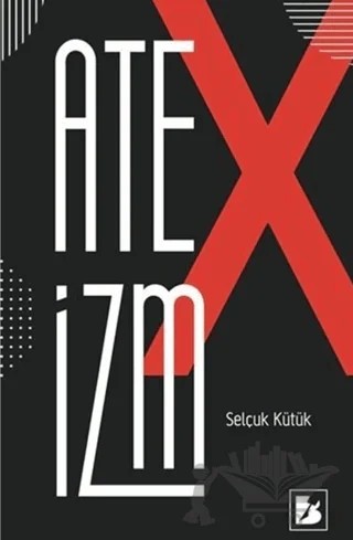 Ateizm – Selçuk Kütük – Bir Yayıncılık kitap kapağı