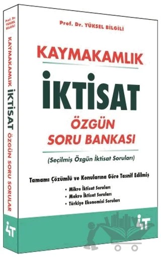 2018 Kaymakamlık İktisat Özgün Soru Bankası – Yüksel Bilgili – 4T Yayınları kitap kapağı
