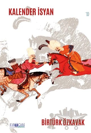 Kalender İsyan – Birtürk Özkavak – Favori Yayınları kitap kapağı