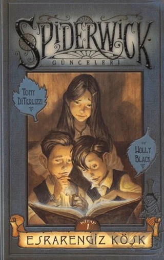 Esrarengiz Köşk - Spiderwick Günceleri 1 – Holly Black, Tony Diterlizzi – Doğan Egmont Yayıncılık kitap kapağı
