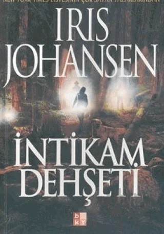 İntikam Dehşeti – Iris Johansen – Babıali Kültür Yayıncılığı kitap kapağı