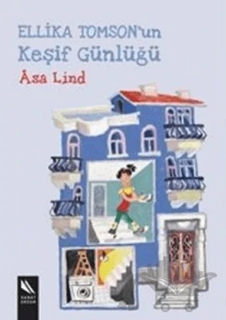 Ellika Tomson’un Keşif Günlüğü – Asa Lind – Kanat Çocuk kitap kapağı