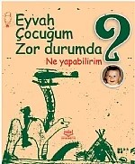 Eyvah Çocuğum Zor Durumda Ne Yapabilirim? – PDR DERNEĞİ – Nobel Yayın kitap kapağı