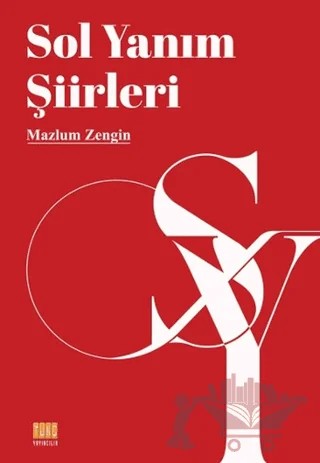 Sol Yanım Şiirleri – Mazlum Zengin – Tunç Yayıncılık kitap kapağı