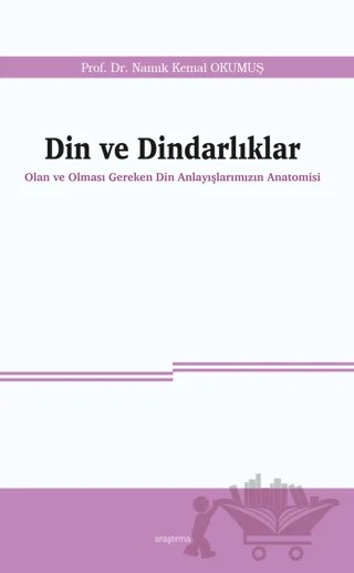 Din ve Dindarlıklar – Namık Kemal Okumuş – Ankara Okulu Yayınları kitap kapağı