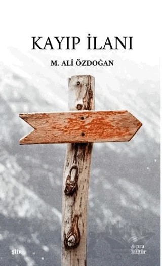 Kayıp İlanı – M. Ali Özdoğan – Çıra Yayınları kitap kapağı