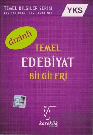 YKS Temel Edebiyat Bilgileri Dizinli – Ebru Çaloğlu, Harun Tursun – Karekök Yayıncılık kitap kapağı