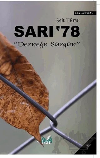 Sarı '78 – Sait Türen – İzan Yayıncılık kitap kapağı