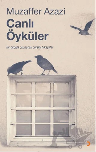 Canlı Öyküler – Muzaffer Azazi – Cinius Yayınları kitap kapağı