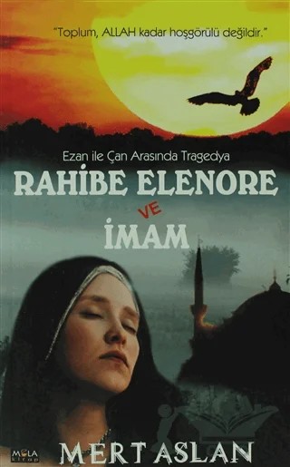 Rahibe Elenore ve İmam – Mert Aslan – Mola Kitap kitap kapağı