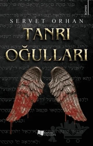 Tanrı Oğulları – Servet Orhan – Karina Yayınevi kitap kapağı
