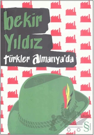 Türkler Almanya’da – Bekir Yıldız – Everest Yayınları kitap kapağı