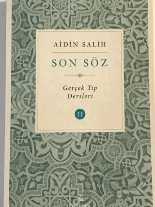 Son Söz - Cilt 2 – Aidin Salih – Yitik Şifa Yayıncılık kitap kapağı
