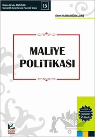 Maliye Politikası – Eren Karaoğulları – Agon Bilgi Akademisi kitap kapağı