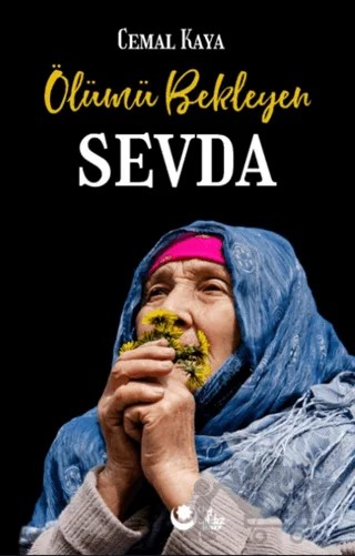 Ölümü Bekleyen Sevda – Cemal Kaya – Ayyıldız Kitap kitap kapağı