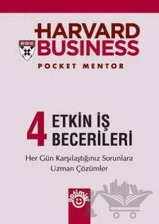 Harvard Business 4 - Etkin İş Becerileri – Kolektif – Optimist Kitap kitap kapağı