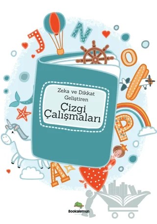 Zeka Ve Dikkat Geliştiren Çizgi Çalışmaları – Kolektif – Bookalemun Yayınevi kitap kapağı