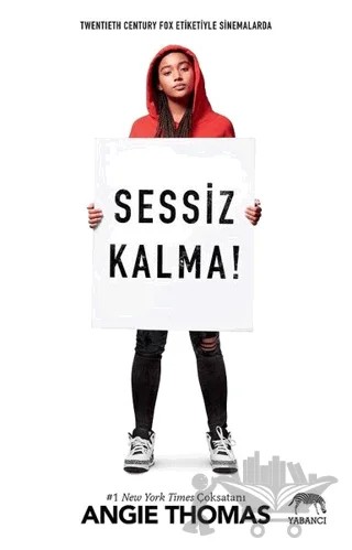 Sessiz Kalma – Angie Thomas – Yabancı Yayınları kitap kapağı