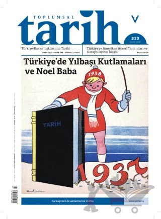 Toplumsal Tarih Dergisi Sayı: 313 Ocak 2020 – Tarih Vakfı Yurt Yayınları - Toplumsal Tarih Dergisi kitap kapağı