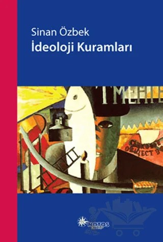 İdeoloji Kuramları – Sinan Özbek – Notos Kitap kitap kapağı