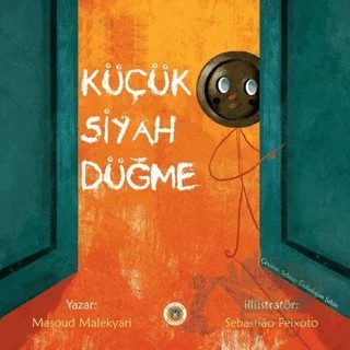Küçük Siyah Düğme – Masoud Malekyari – Koala Kitap kitap kapağı