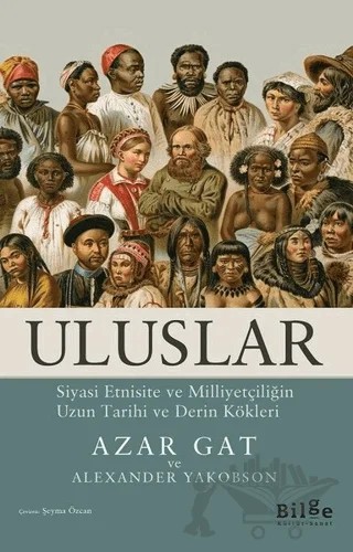 Uluslar – Alexander Yakobson, Azar Gat – Bilge Kültür Sanat kitap kapağı