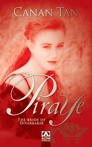 Piraye (İngilizce-Şömizli) – Canan Tan – Altın Kitaplar kitap kapağı