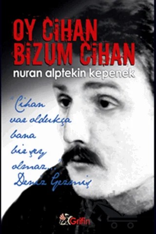 Oy Cihan Bizum Cihan – Nuran Alptekin Kepenek – Grifin Yayınları kitap kapağı