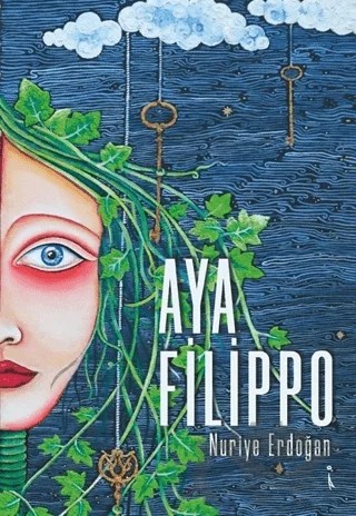 Aya Filippo – Nuriye Erdoğan – İkinci Adam Yayınları kitap kapağı