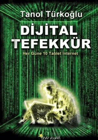 Dijital Tefekkür – Tanol Türkoğlu – Beyaz Yayınları kitap kapağı