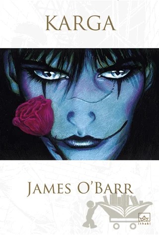Karga – James O'Barr – İthaki Yayınları kitap kapağı