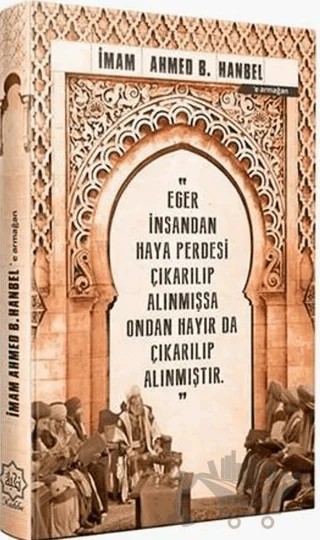 İmam Ahmed B. Hanbel'e Armağan – Fatih Köçer – Nuhbe Yayınevi kitap kapağı