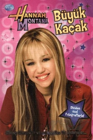Hannah Montana - Büyük Kaçak – Kolektif – Doğan Egmont Yayıncılık kitap kapağı